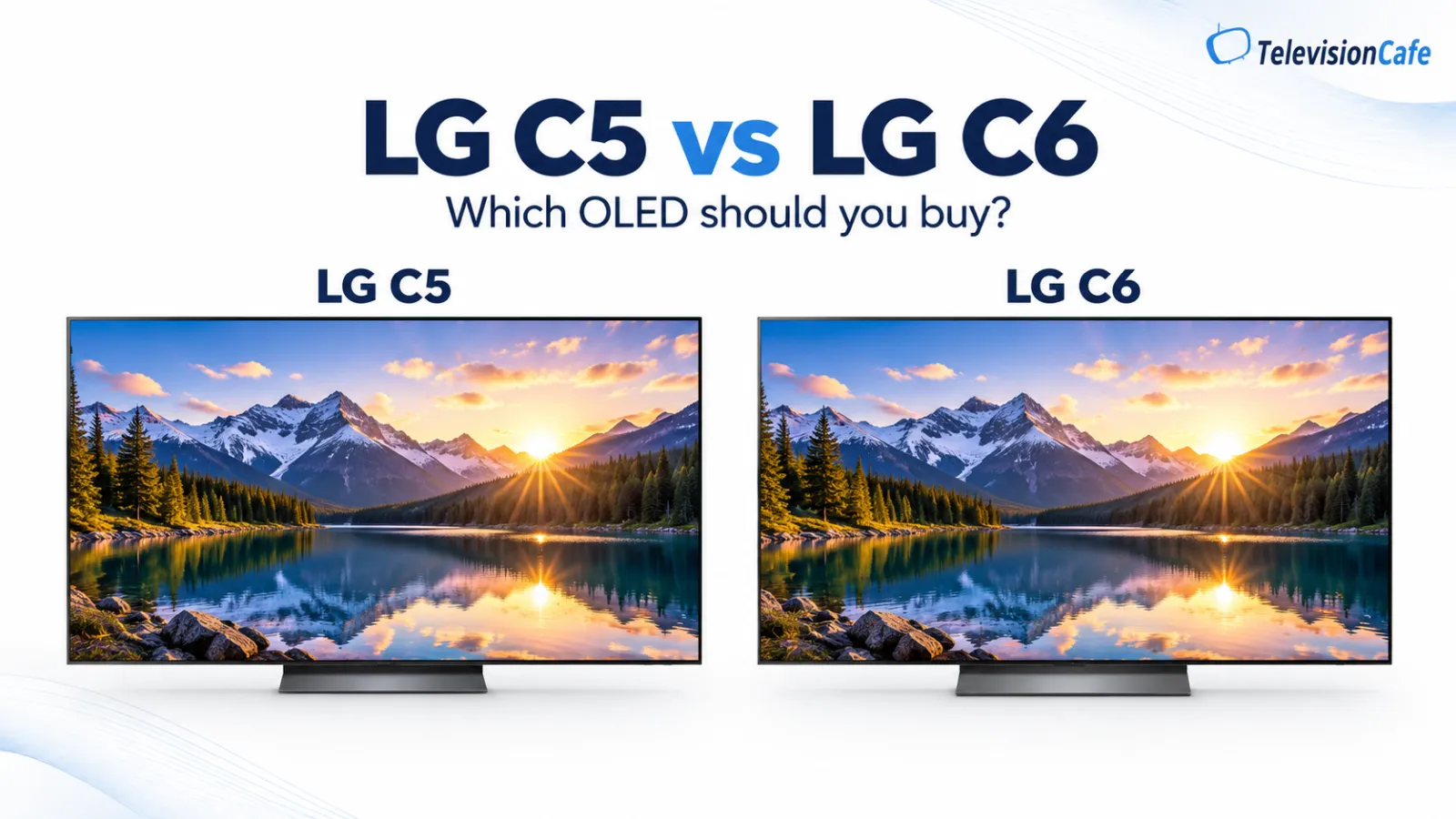 LG C5 vs C6