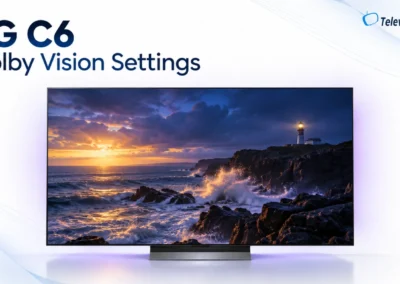 LG C6 Dolby Vision Settings