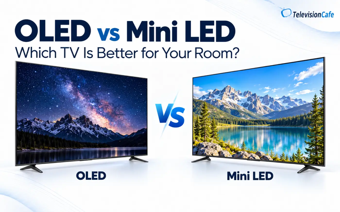 OLED vs Mini LED Which TV is Better for Your Room